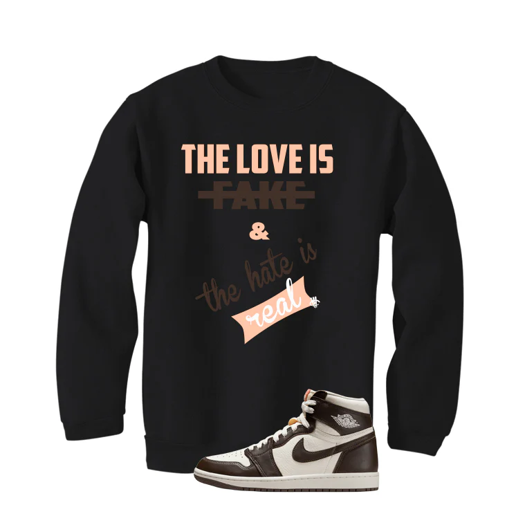Air Jordan 1 High OG Baroque Brown Black T-Shirt (Love Is Fake)| illcurrency - Image 4