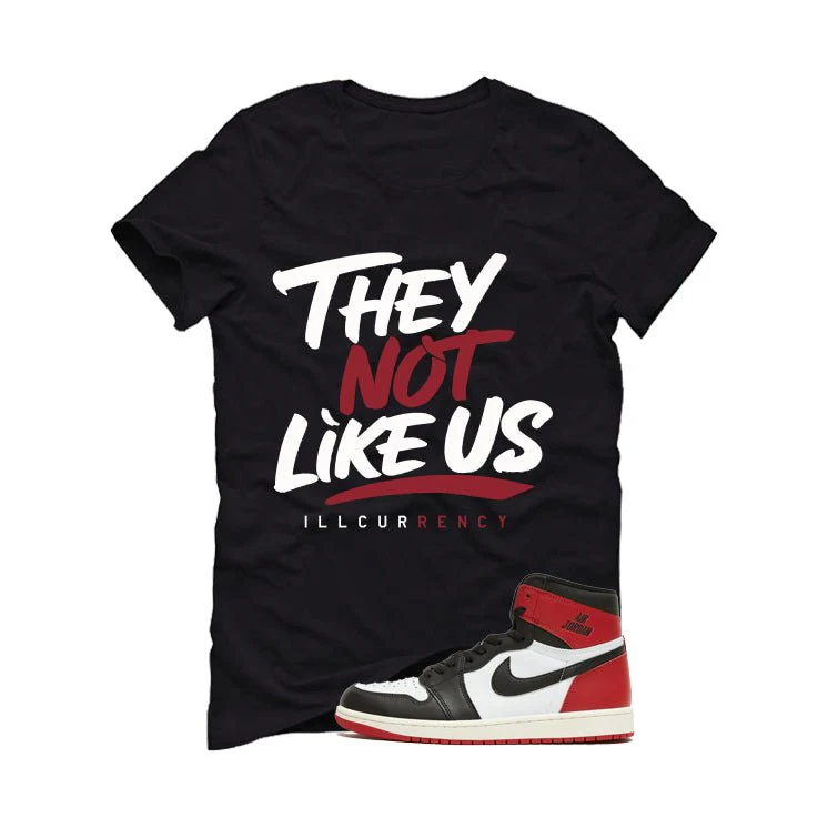 Air Jordan 1 High OG Black Toe Reimagined Black T-Shirt (They not like us)| illcurrency - Image 2