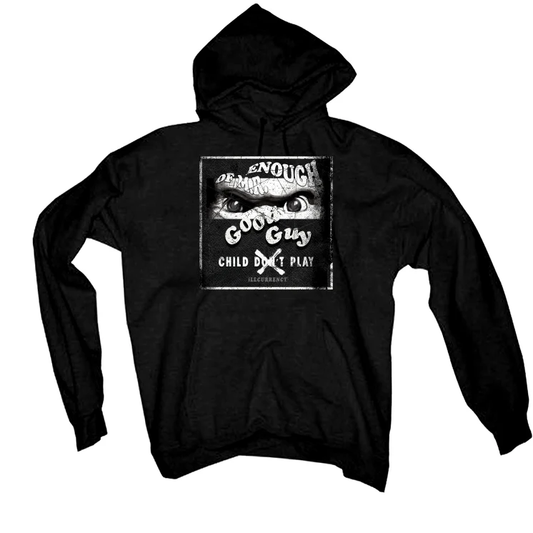 Air Jordan 1 High OG “Elephant” | illcurrency Black T-Shirt (ENOUGH OF MR GOOD GUY) - Image 3