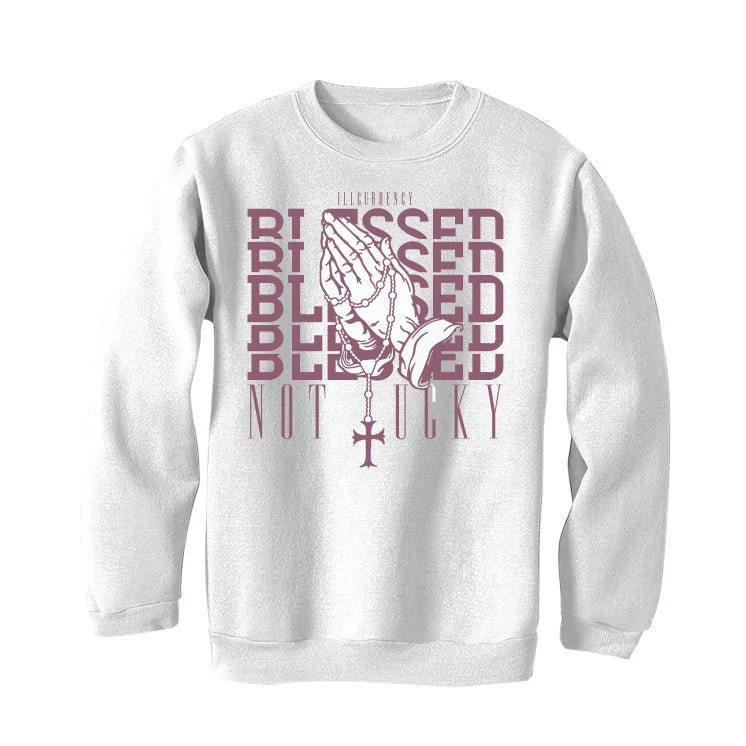 Air Jordan 1 High OG Mauve | ILLCURRENCY White T-Shirt (Blessed not lucky) - Image 4