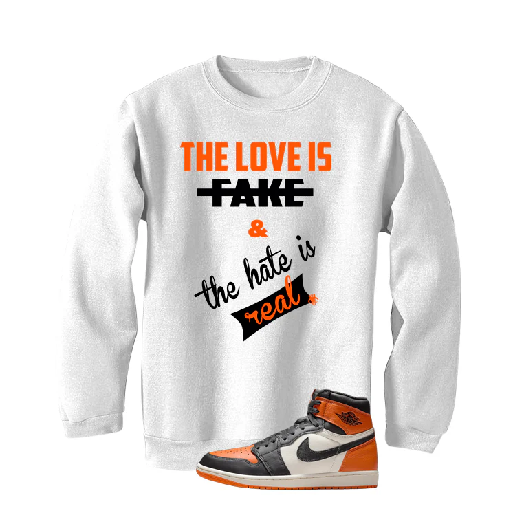 Air Jordan 1 High OG Shattered Backboard White T-Shirt (Love Is Fake)| illcurrency - Image 4