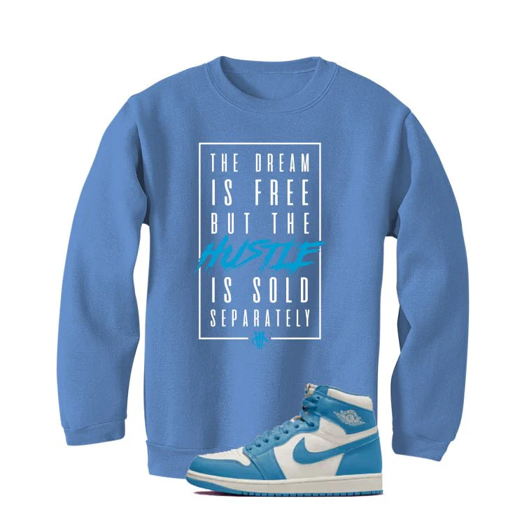 Air Jordan 1 High OG UNC Reimagined Carolina Blue T-Shirt (Dream is Free)| illcurrency - Image 4