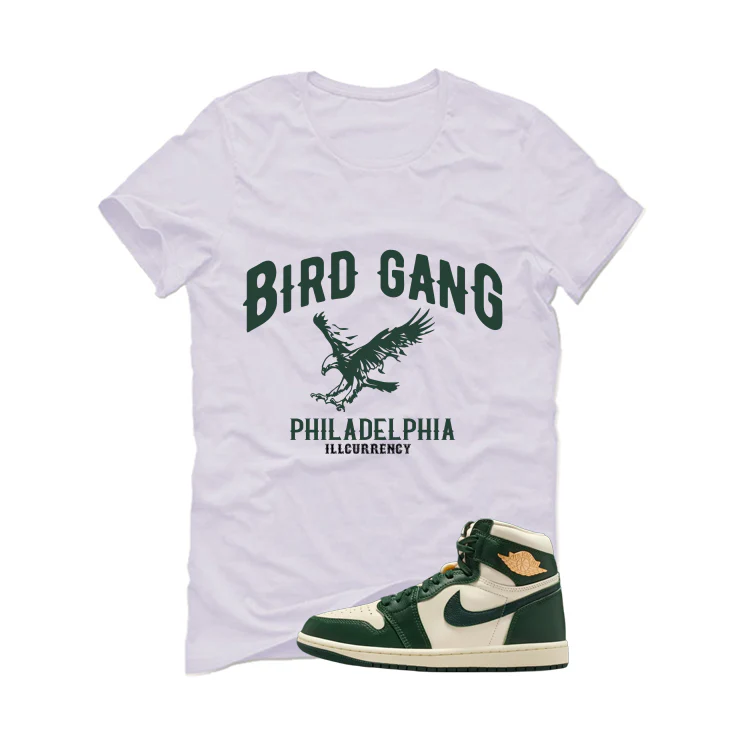 Air Jordan 1 High OG WMNS Fir Matching T-Shirt, Sweatshirts & Hoodies White T-Shirt (Bird Gang)| illcurrency - Image 2