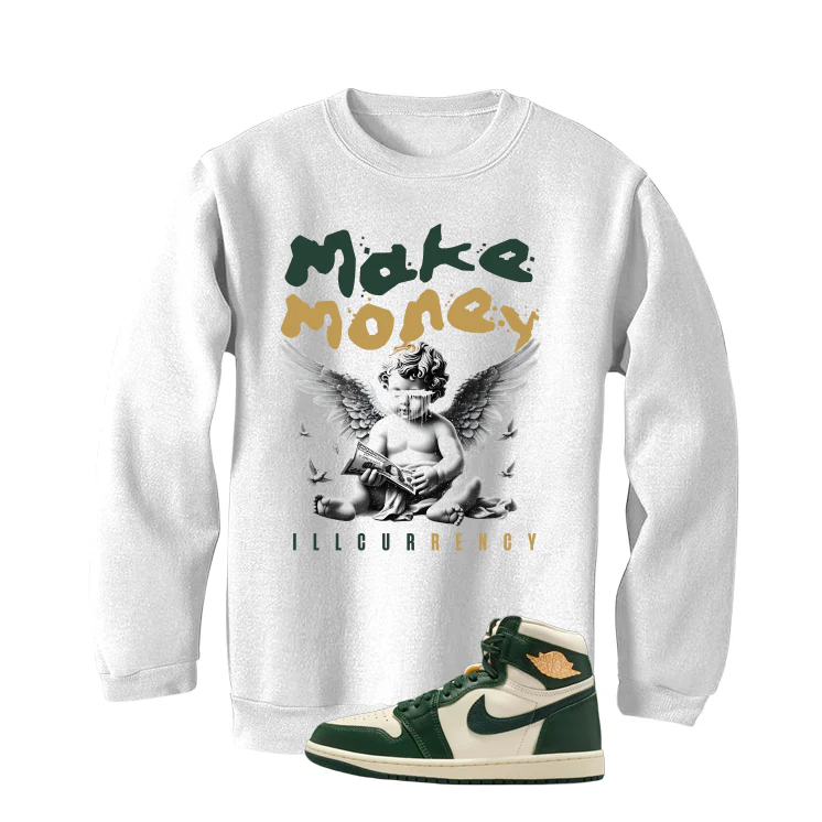 Air Jordan 1 High OG WMNS Fir Matching T-Shirt, Sweatshirts & Hoodies White T-Shirt (Make Money)| illcurrency - Image 4