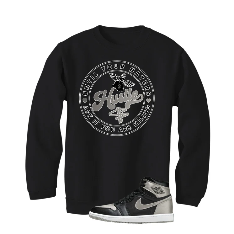 Air Jordan 1 High OG WMNS Satin Shadow Black T-Shirt (Haters Catch Up)| illcurrency - Image 4