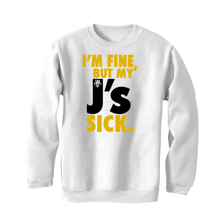 Air Jordan 1 High OG “Yellow Ochre” | illcurrency White T-Shirt (IM FINE BUT MY KICKS ARE SICK) - Image 4