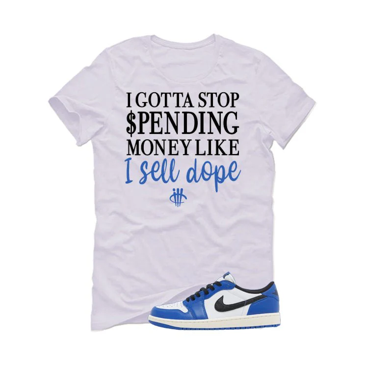 Air Jordan 1 Low OG Game Royal White T-Shirt (Gotta Stop Spending Money)| illcurrency - Image 2