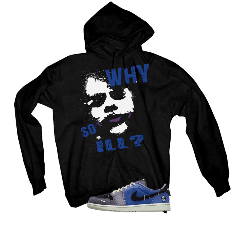 Air Jordan 1 Low OG Voodoo Alternate Matching T-Shirt, Sweatshirts & Hoodies Black T-Shirt (Why So ill)| illcurrency - Image 3