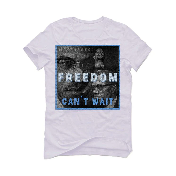 Air Jordan 1 "UNC Toe" | illcurrency White T-Shirt (FREEDOM) - Image 2