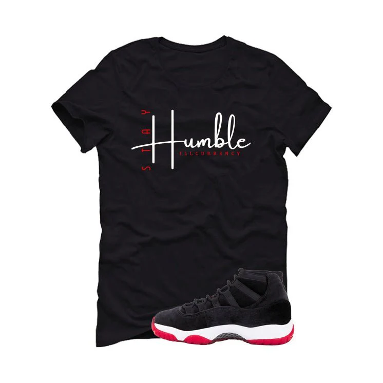 Air Jordan 11 Bred Velvet Black T-Shirt (Stay Humble)| illcurrency - Image 2