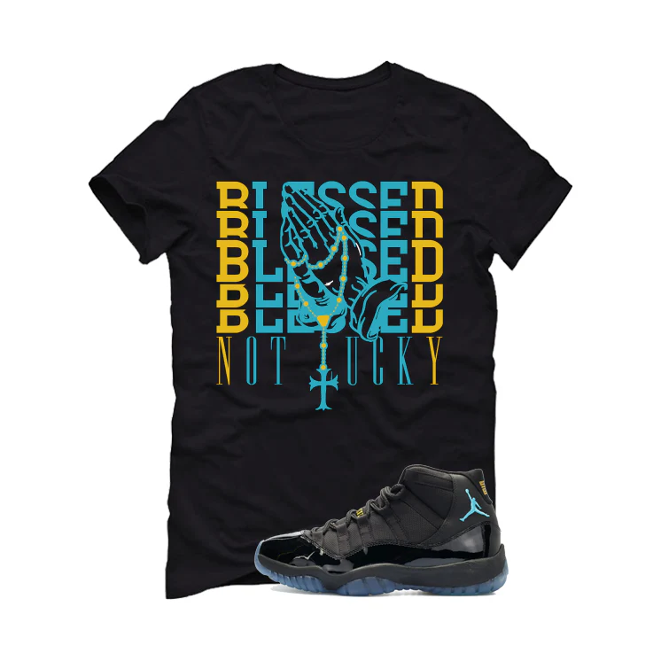 Air Jordan 11 Gamma Blue Matching T-Shirt, Sweatshirts & Hoodies Black T-Shirt (Blessed not lucky)| illcurrency - Image 2