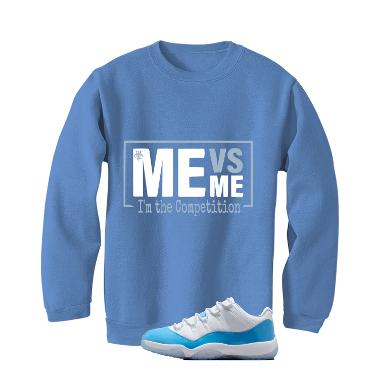 Air Jordan 11 Low University Blue Matching T-Shirt, Sweatshirts & Hoodies Carolina Blue T-Shirt (Me Vs Me)| illcurrency - Image 4