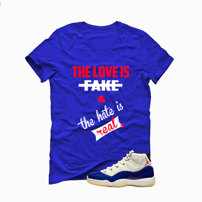 Air Jordan 11 Rare Air Matching T-Shirt, Sweatshirts & Hoodies Royal Blue T-Shirt (Love Is Fake)| illcurrency - Image 2