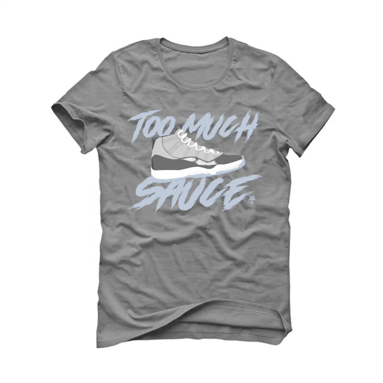 Air Jordan 11 Retro 'Cool Grey' 2021 Gray T-Shirt (to much sauce) - Image 2