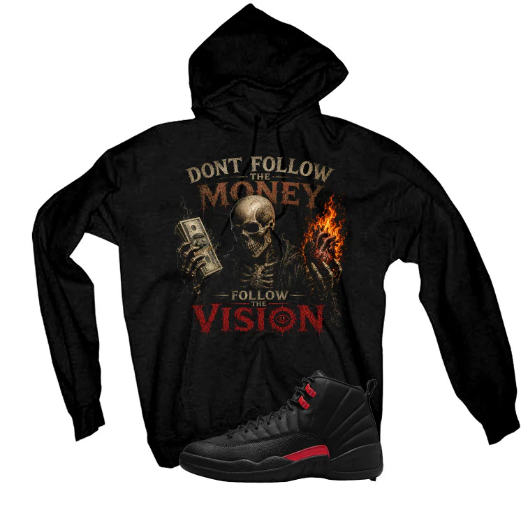 Air Jordan 12 Bloodline Matching T-Shirt, Sweatshirts, & Hoodies Black T-Shirt (Dont follow the money)| illcurrency - Image 3