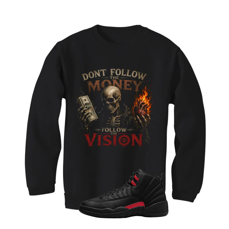 Air Jordan 12 Bloodline Matching T-Shirt, Sweatshirts, & Hoodies Black T-Shirt (Dont follow the money)| illcurrency - Image 4