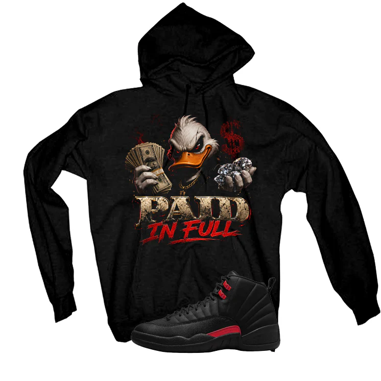 Air Jordan 12 Bloodline Matching T-Shirt, Sweatshirts, & Hoodies Black T-Shirt (Paid in Full)| illcurrency - Image 3