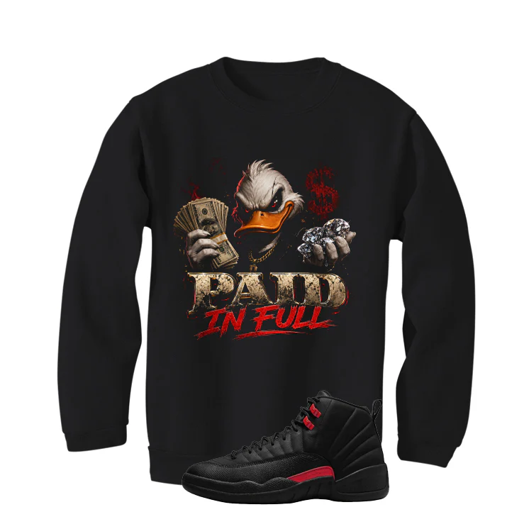 Air Jordan 12 Bloodline Matching T-Shirt, Sweatshirts, & Hoodies Black T-Shirt (Paid in Full)| illcurrency - Image 4