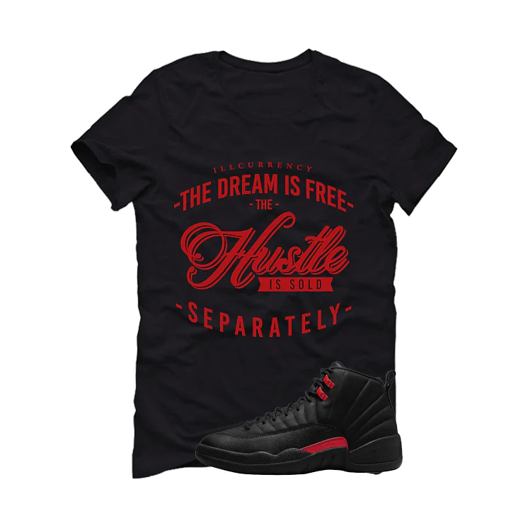 Air Jordan 12 Bloodline Matching T-Shirt, Sweatshirts, & Hoodies Black T-Shirt (The dream is free)| illcurrency - Image 2
