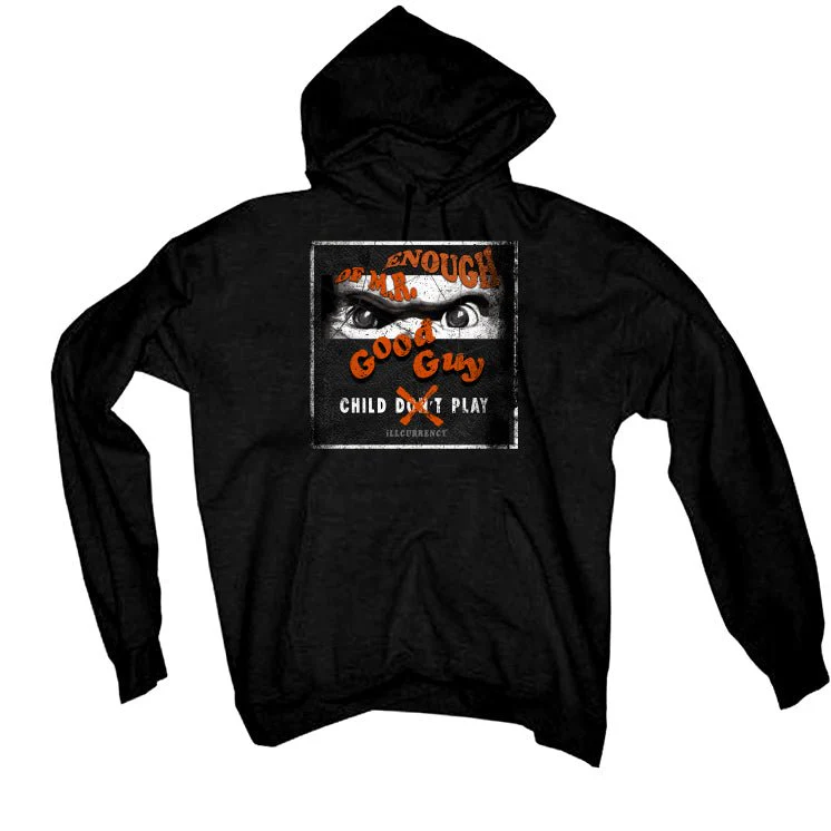 Air Jordan 12 Brilliant Orange - Black T-Shirt (ENOUGH OF MR GOOD GUY) - Image 3