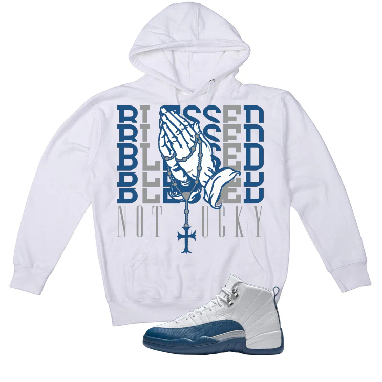 Air Jordan 12 French Blue White T-Shirt (Blessed not lucky)| illcurrency - Image 3