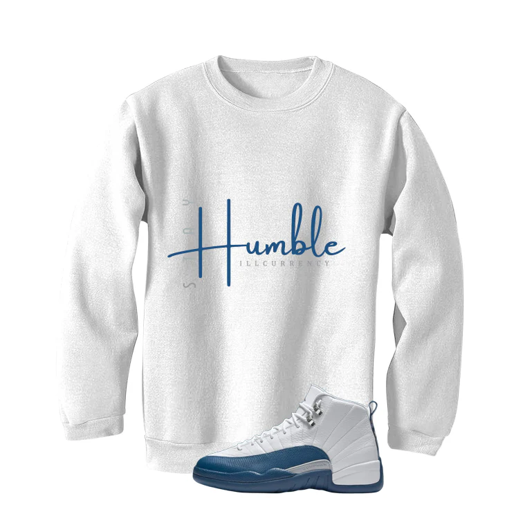 Air Jordan 12 French Blue White T-Shirt (Stay Humble)| illcurrency - Image 4