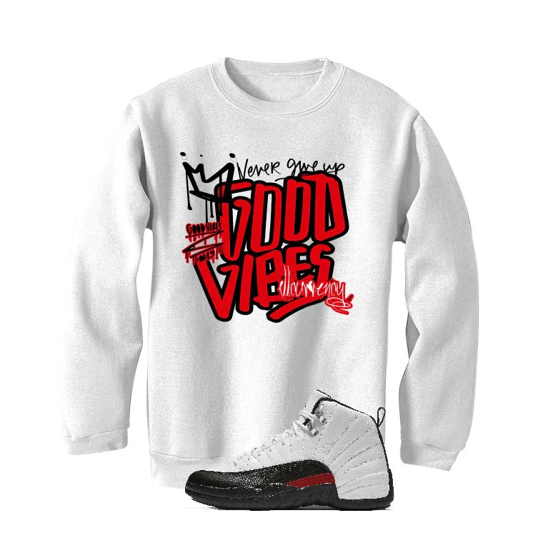 Air Jordan 12 “Red Taxi” | illcurrency White T-Shirt (Good Vibes) - Image 4
