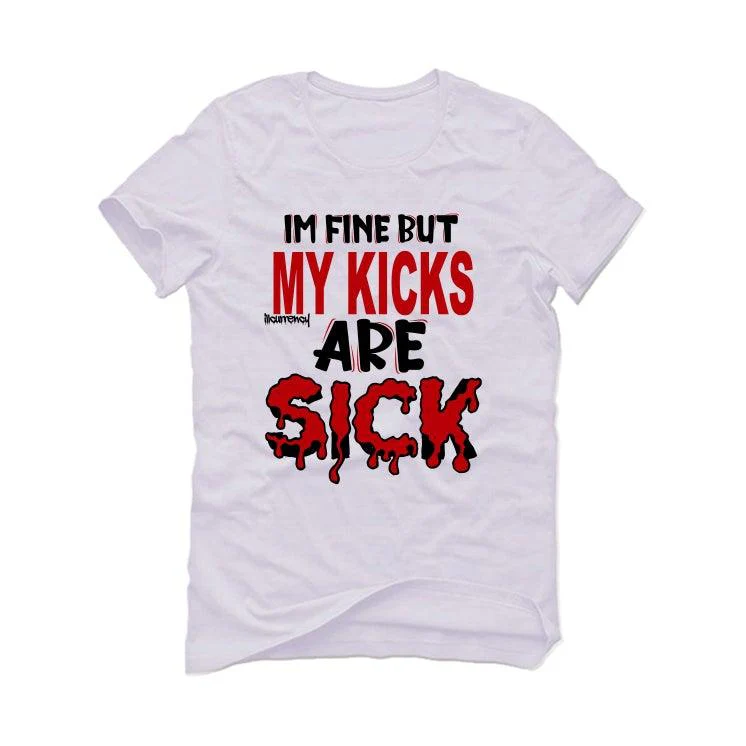 Air Jordan 12 “Twist” 2021 White T-Shirt (Im fine but my kicks are sick) - Image 2