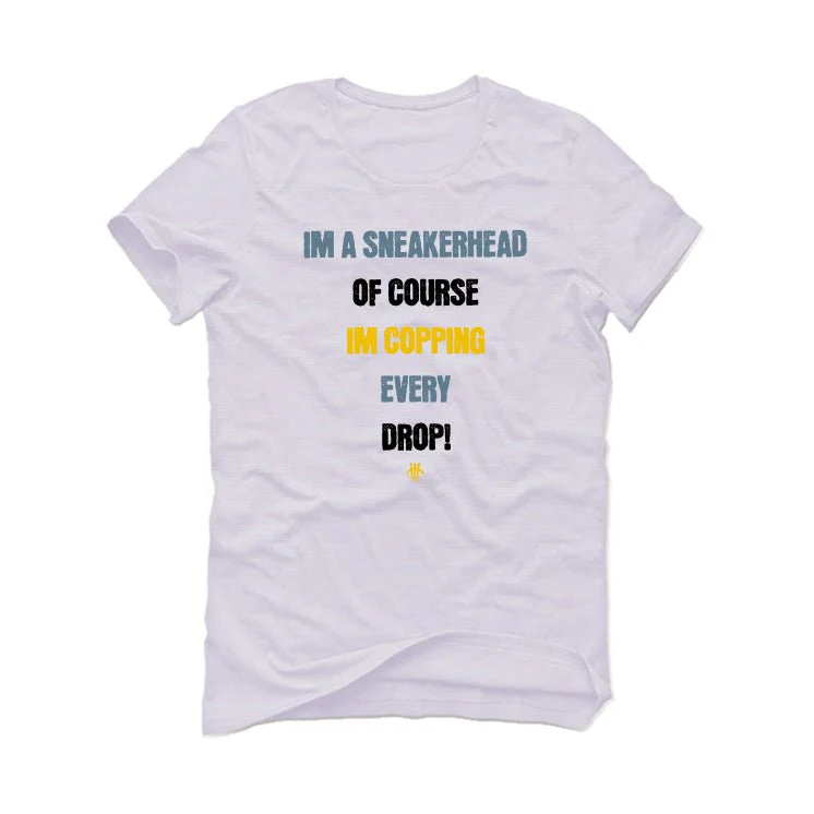 AIR JORDAN 13 “BLUE GREY” | illcurrency White T-Shirt (IM A SNEAKERHEAD OF COURSE) - Image 2
