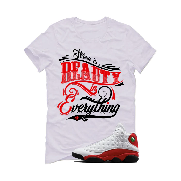 Air Jordan 13 Chicago Matching T-Shirt, Sweatshirts & Hoodies White T-Shirt (Beauty in everything)| illcurrency - Image 2