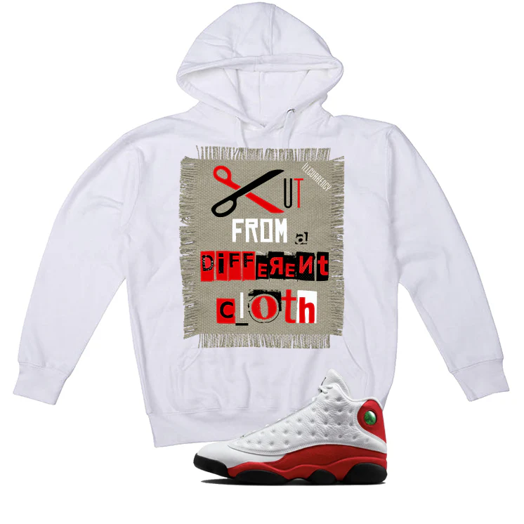 Air Jordan 13 Chicago Matching T-Shirt, Sweatshirts & Hoodies White T-Shirt (Cut from a different cloth)| illcurrency - Image 3