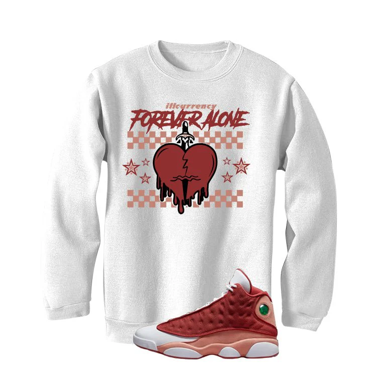 Air Jordan 13 Dune Red White T-Shirt (Forever Alone)| illcurrency - Image 3