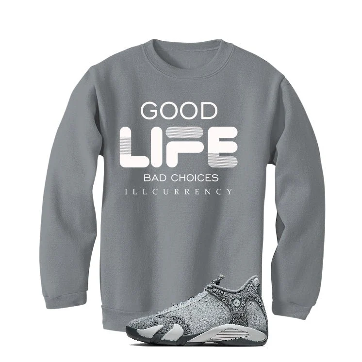 Air Jordan 14 “Flint Grey” | illcurrency Grey T-Shirt (Bad Choices) - Image 4