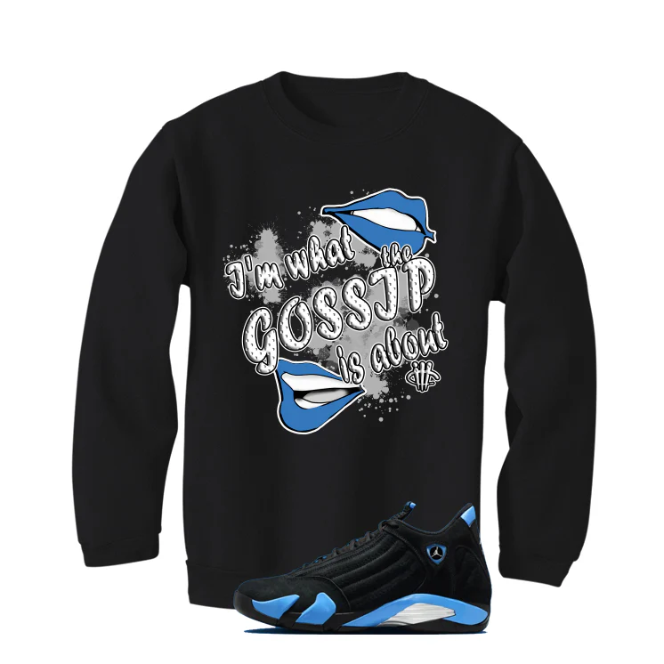 Air Jordan 14 University Blue Matching T-Shirt, Sweatshirts & Hoodies Black T-Shirt (Gossip)| illcurrency - Image 3