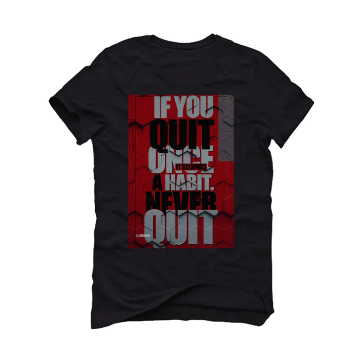 Air Jordan 2 "Chicago" Black T-Shirt (NEVER QUIT) - Image 2