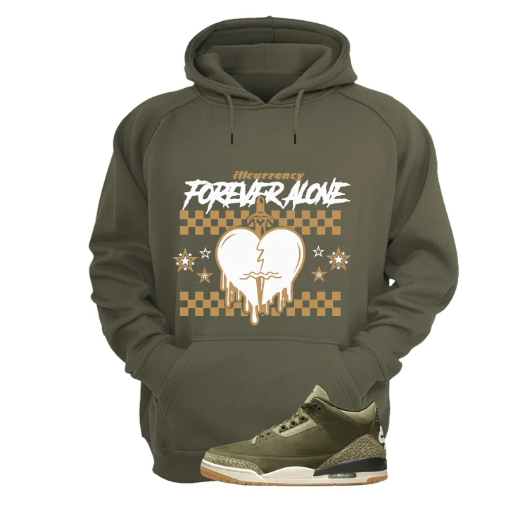 Air Jordan 3 Family Affair Matching T-Shirt, Sweatshirts & Hoodies Military Green T-Shirt (Forever Alone)| illcurrency - Image 3