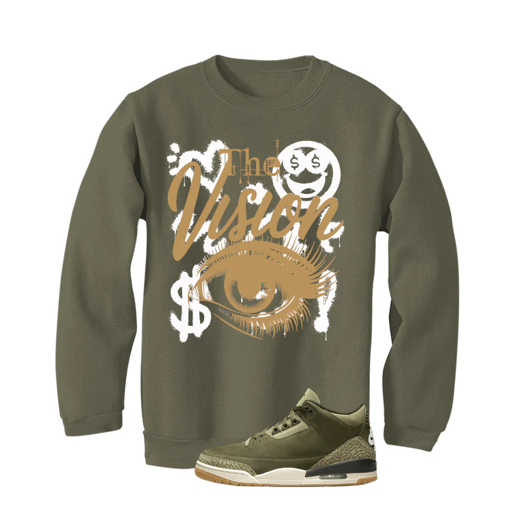 Air Jordan 3 Family Affair Matching T-Shirt, Sweatshirts & Hoodies Military Green T-Shirt (The Vision)| illcurrency - Image 4