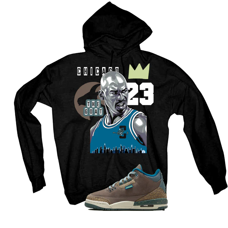 Air Jordan 3 GS We Outside Matching T-Shirt, Sweatshirts & Hoodies Black T-Shirt (The Goat)| illcurrency - Image 3