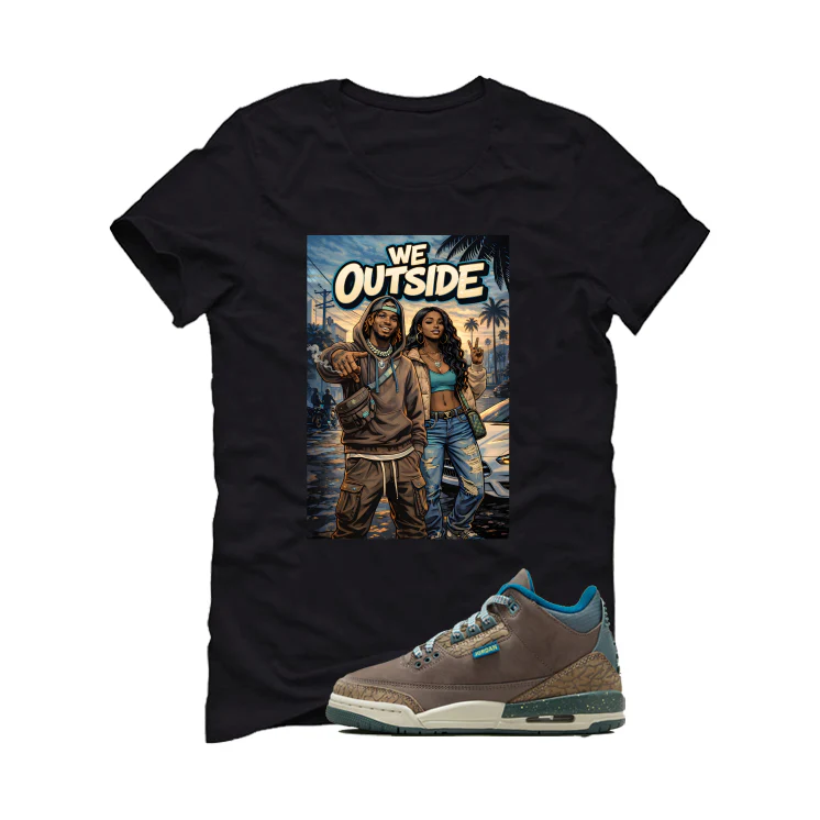Air Jordan 3 GS We Outside Matching T-Shirt, Sweatshirts & Hoodies Black T-Shirt (We Outside)| illcurrency - Image 2