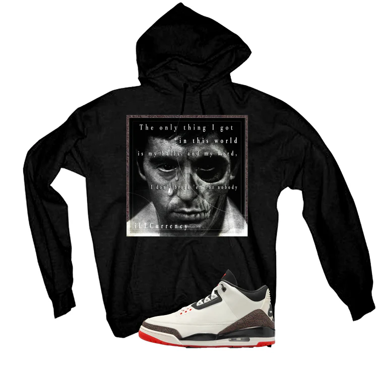 Air Jordan 3 OG World’s Best Dad Matching T-Shirt, Sweatshirts, & Hoodies Black T-Shirt (The Only Thing I Got)| illcurrency - Image 3