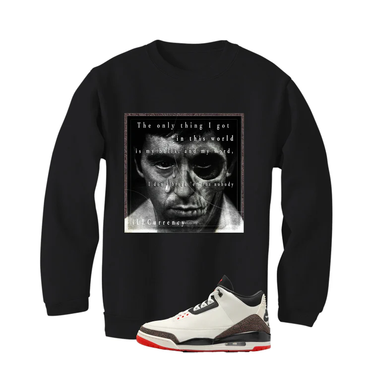 Air Jordan 3 OG World’s Best Dad Matching T-Shirt, Sweatshirts, & Hoodies Black T-Shirt (The Only Thing I Got)| illcurrency - Image 4