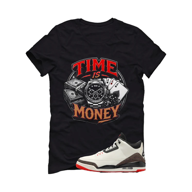 Air Jordan 3 OG World’s Best Dad Matching T-Shirt, Sweatshirts, & Hoodies Black T-Shirt (Time is Money)| illcurrency - Image 2