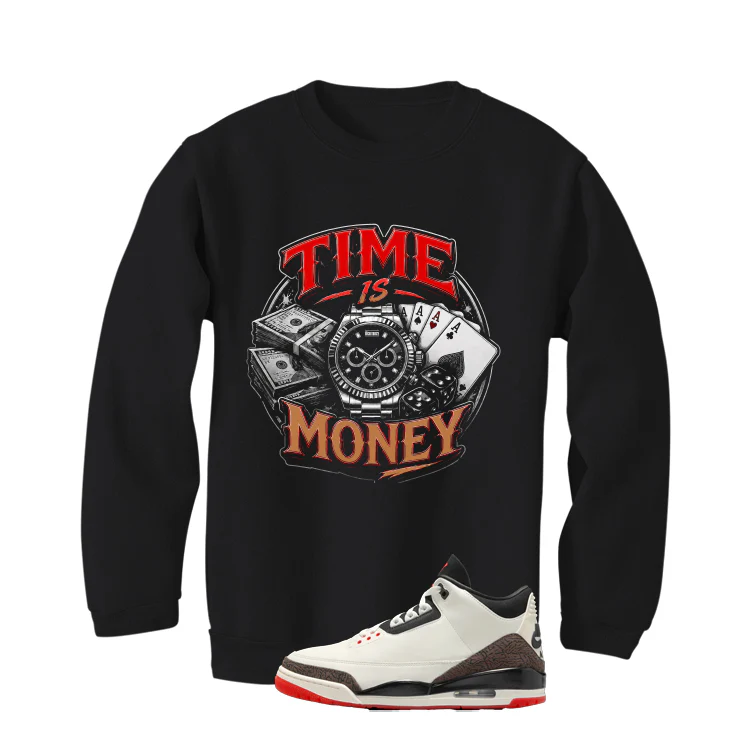 Air Jordan 3 OG World’s Best Dad Matching T-Shirt, Sweatshirts, & Hoodies Black T-Shirt (Time is Money)| illcurrency - Image 4