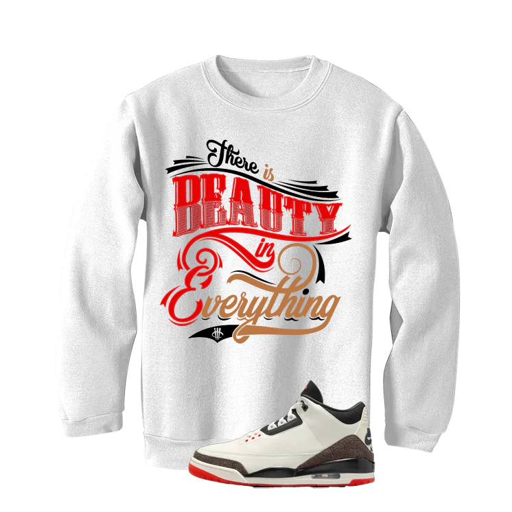 Air Jordan 3 OG World’s Best Dad Matching T-Shirt, Sweatshirts, & Hoodies White T-Shirt (Beauty in everything)| illcurrency - Image 4