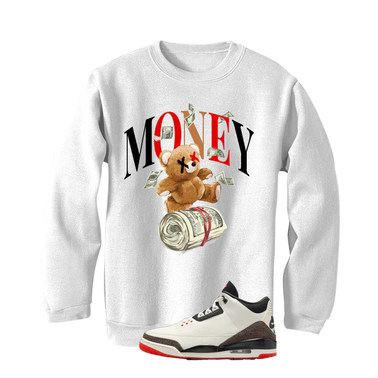 Air Jordan 3 OG World’s Best Dad Matching T-Shirt, Sweatshirts, & Hoodies White T-Shirt (Money Bear)| illcurrency - Image 4