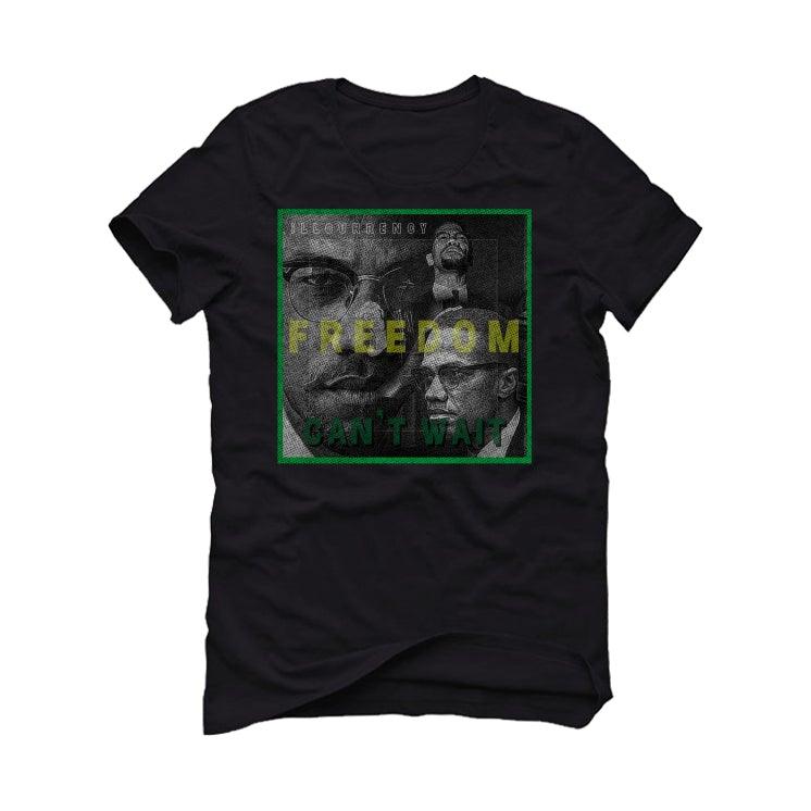 Air Jordan 3 “Pine Green” Black T-Shirt (FREEDOM CAN'T WAIT) - Image 2