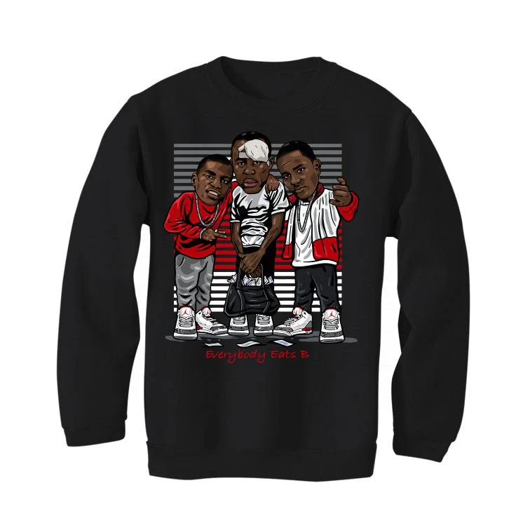 Air Jordan 3 “White Cement Reimagined” | illcurrency Black T-Shirt (EVERYBODY EATS) - Image 4