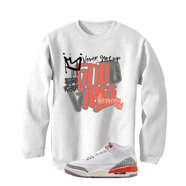Air Jordan 3 WMNS “Georgia Peach” | illcurrency White T-Shirt (Good Vibes) - Image 3