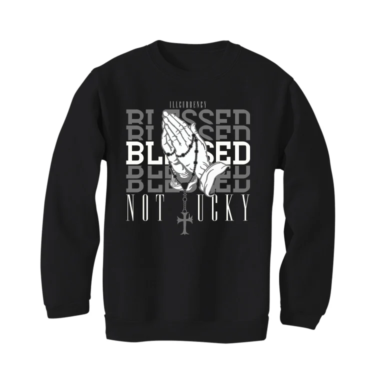 Air Jordan 3 WMNS Oreo aka Off Noir | illcurrency Black T-Shirt (Blessed not lucky) - Image 4