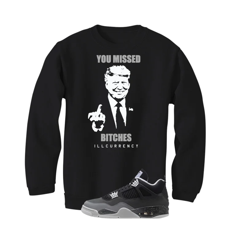 Air Jordan 4 Fear Pack Black T-Shirt (Trump you missed)| illcurrency - Image 4